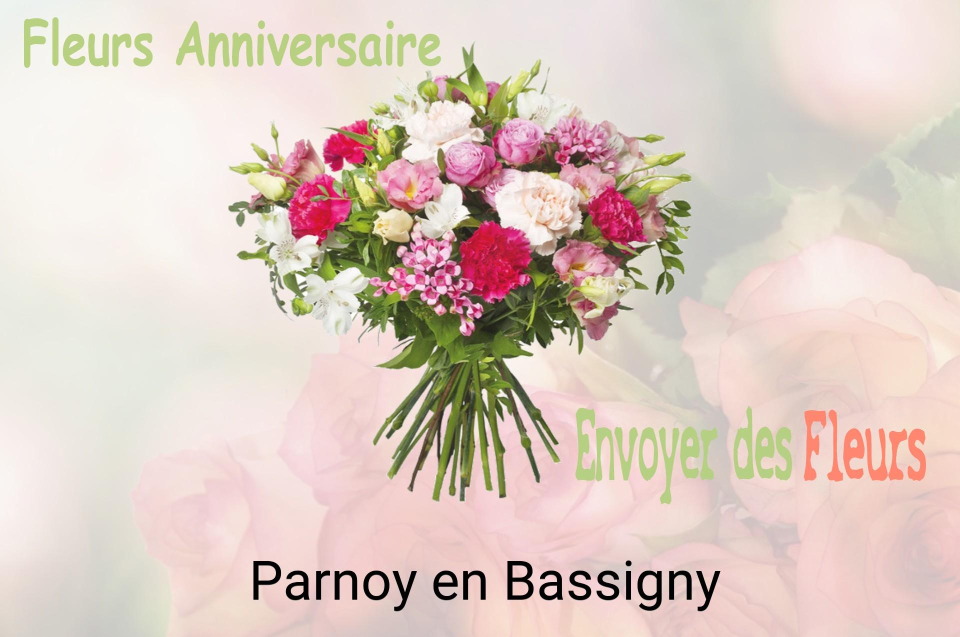 Bouquet de fleurs d’anniversaire livré à Parnoy-en-Bassigny